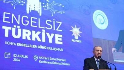 Cumhurbaşkanı Erdoğan: “Engelli kardeşlerimizin hiçbir zorlukla karşılaşmadan güçlü şekilde var olabildiği bir ülke, ulaşmak istediğimiz hedeflerden biridir”