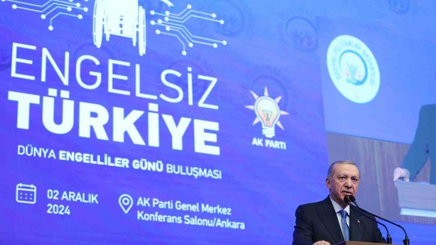 Cumhurbaşkanı Erdoğan: “Engelli kardeşlerimizin hiçbir zorlukla karşılaşmadan güçlü şekilde var olabildiği bir ülke, ulaşmak istediğimiz hedeflerden biridir”