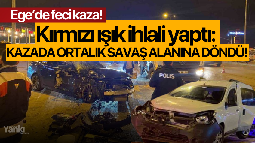 Kırmızı ışık ihlali yaptı: Kazada ortalık savaş alanına döndü!