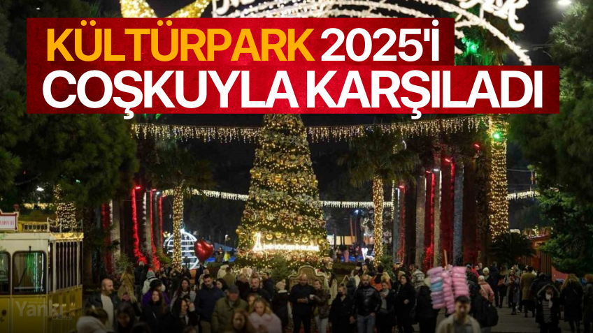 Kültürpark 2025'i coşkuyla karşıladı