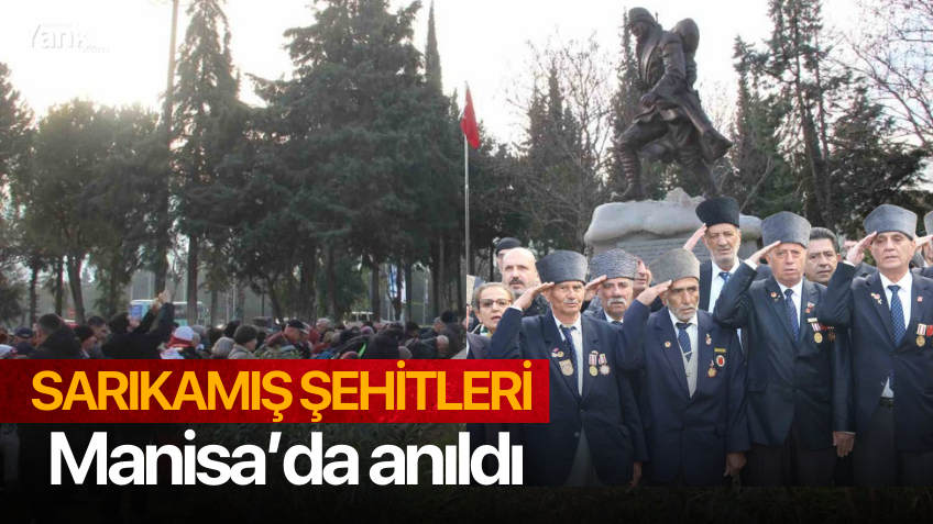 Sarıkamış şehitleri Manisa’da anıldı