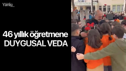 46 yıllık öğretmene duygusal veda