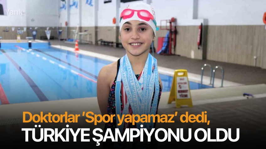 Doktorlar ’Spor yapamaz’ dedi, Türkiye şampiyonu oldu