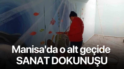 Manisa'da o alt geçide sanat dokunuşu