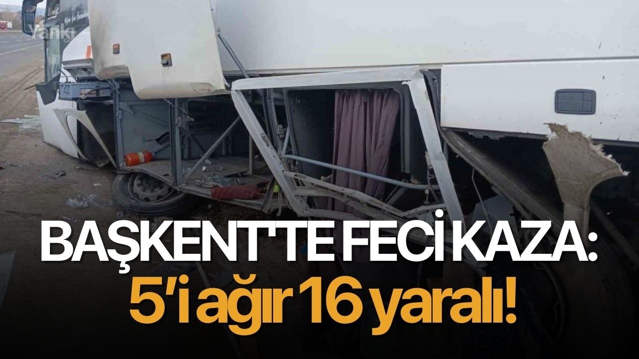 Başkent'te 5’i ağır 16 kişinin yaralandığı otobüs kazası kameraya yansıdı!