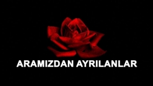 Aramızdan ayrılanlar