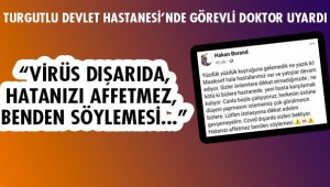 Dr. Borand Turgutluluları uyardı: 'Canla başla çalışıyoruz, herkes üstüne düşeni yapsın'