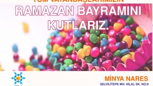 Minya Nares Ramazan Bayramı'nızı kutlar