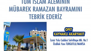 Opet Kaynaklı Akaryakıt'tan Ramazan Bayramı kutlaması