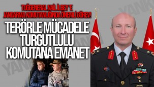 Turgutlulu Tuğgeneral Nail İlbey terörle mücadelenin başına getirildi 