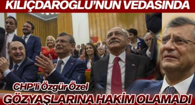 Kılıçdaroğlu'nun vedasında Özgür Özel'in gözleri doldu