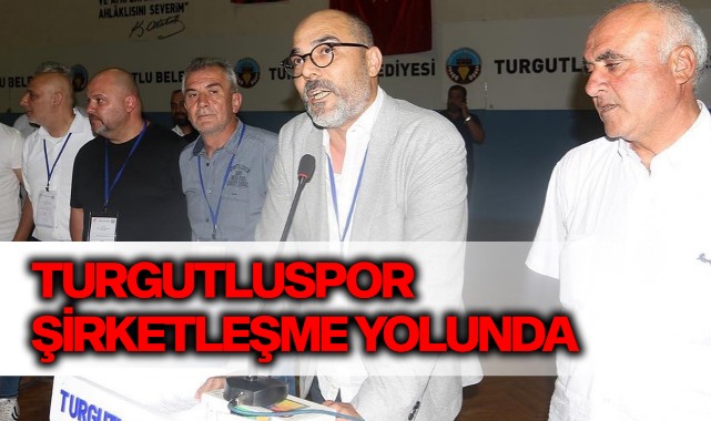 Turgutluspor şirketleşme Yolunda - SPOR - Turgutlu Yankı