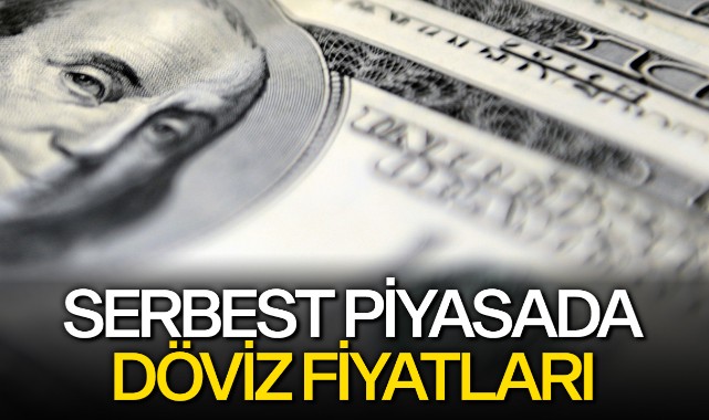 Serbest piyasada döviz fiyatları