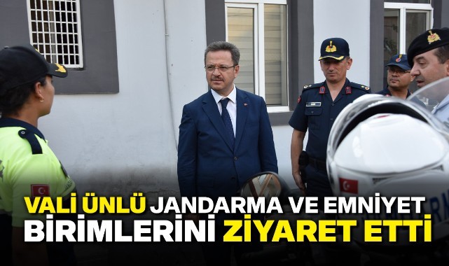 Vali Ünlü, Jandarma ve Emniyet Birimlerini Ziyaret Etti