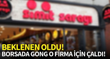 Borsada gong o firma için çaldı