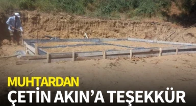 Muhtar'dan Çetin Akın'a teşekkür