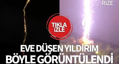 Eve düşen yıldırım böyle görüntülendi