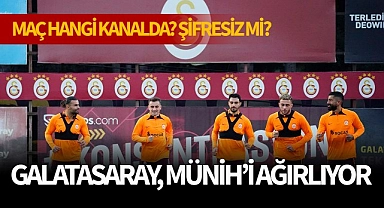 Galatasaray, Bayern Münih'i evinde ağırlıyor! Peki maç hangi kanalda!