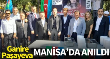 Ganire Paşayeva Manisa'da Anıldı