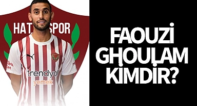 Hatayspor'un yıldızı Faouzi Ghoulam Kimdir?