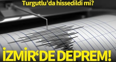 İzmir'de deprem!