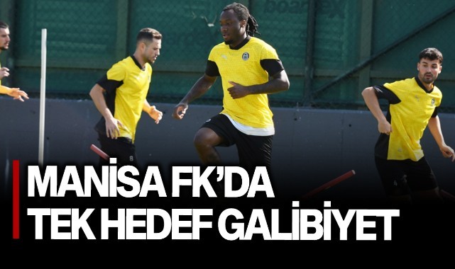 Manisa FK'da tek hedef galibiyet