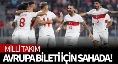 Milli Takım, Avrupa bileti için sahada!