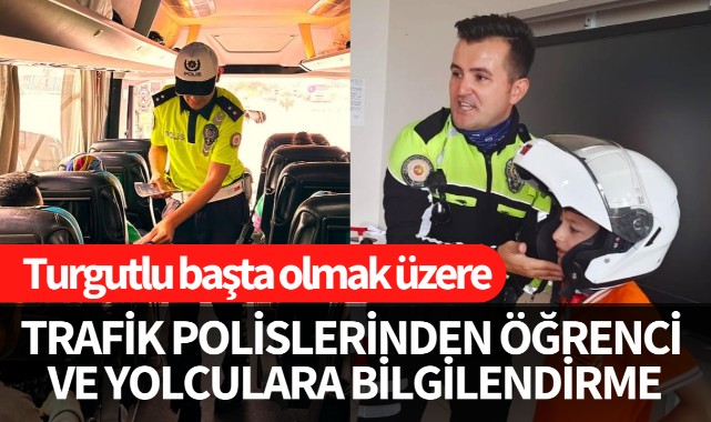 Trafik polislerinden öğrencilere ve otobüs yolcularına bilgilendirme