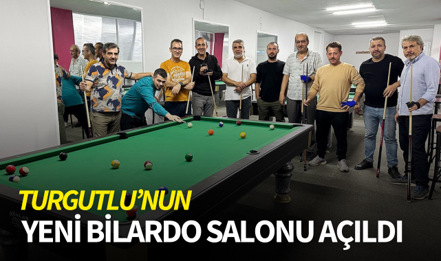 Turgutlu'nun yeni bilardo salonu açıldı