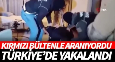 Kırmızı Bültenle Aranan Uyuşturucu Kaçakçısı Türkiye'de Yakalandı