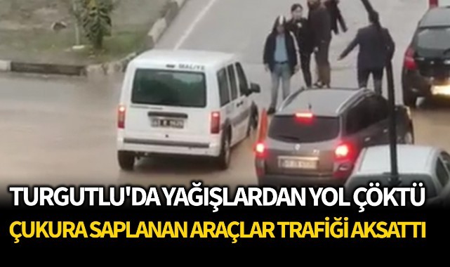 Turgutlu'da yağışlardan yol çöktü!