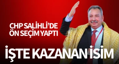 CHP Salihli'de ön seçim yaptı! İşte kazanan isim