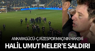 Hakem Halil Umut Meler'e saha içerisinde yumruk atıldı