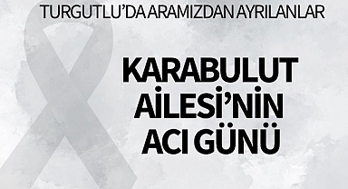 Karabulut Ailesi'nin Acı Günü