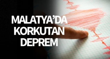 Malatya'da deprem