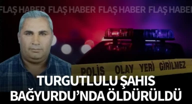 Turgutlulu şahıs, Bağyurdu'nda çıkan kavgada öldürüldü!