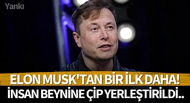 Elon Musk'tan bir ilk daha! İnsan beynine çip yerleştirildi..