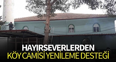 Hayırseverlerden köy camisi yenileme desteği