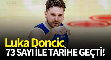 Luka Doncic 73 sayı ile tarihe geçti!