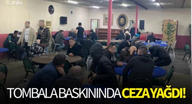 Tombala baskınında ceza yağdı!