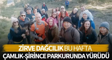 Zirve Dağcılık, Çamlık-Şirince parkurunda yürüdü