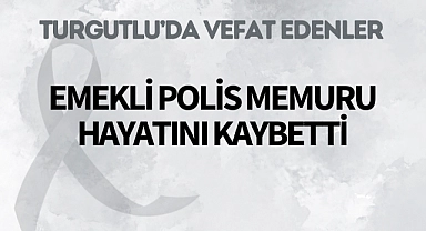 Emekli polis memuru hayatını kaybetti