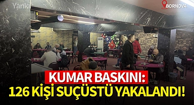 Kumar baskını:126 kişi suçüstü yakalandı!