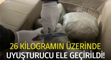 26 kilogramın üzerinde uyuşturucu ele geçirildi!