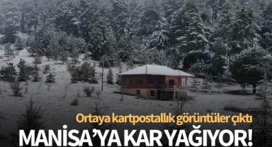 Manisa'ya kar yağıyor!