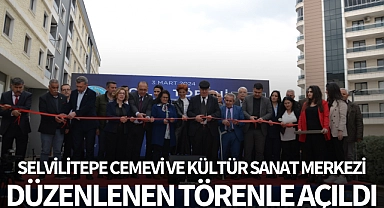 Selvilitepe Cemevi ve Kültür Sanat Merkezi törenle açıldı