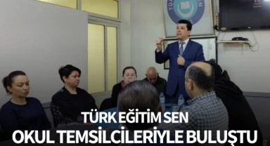 Türk Eğitim-Sen, okul temsilcileriyle buluştu