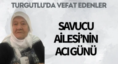 Savucu Ailesi'nin Acı Günü