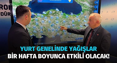 Yurt genelinde yağışlar bir hafta boyunca etkili olacak