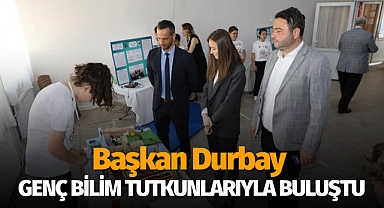 Başkan Durbay genç bilim tutkunlarıyla buluştu